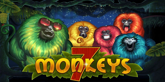 7 Monkeys: Slot Online Mewah Berkilauan